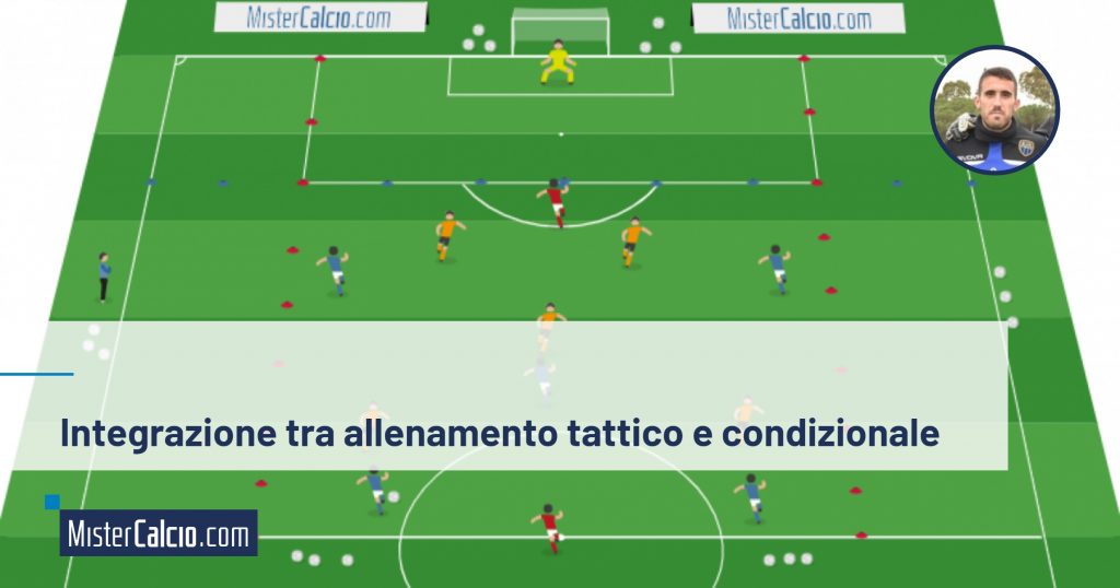 Integrazione tra allenamento tattico e condizionale